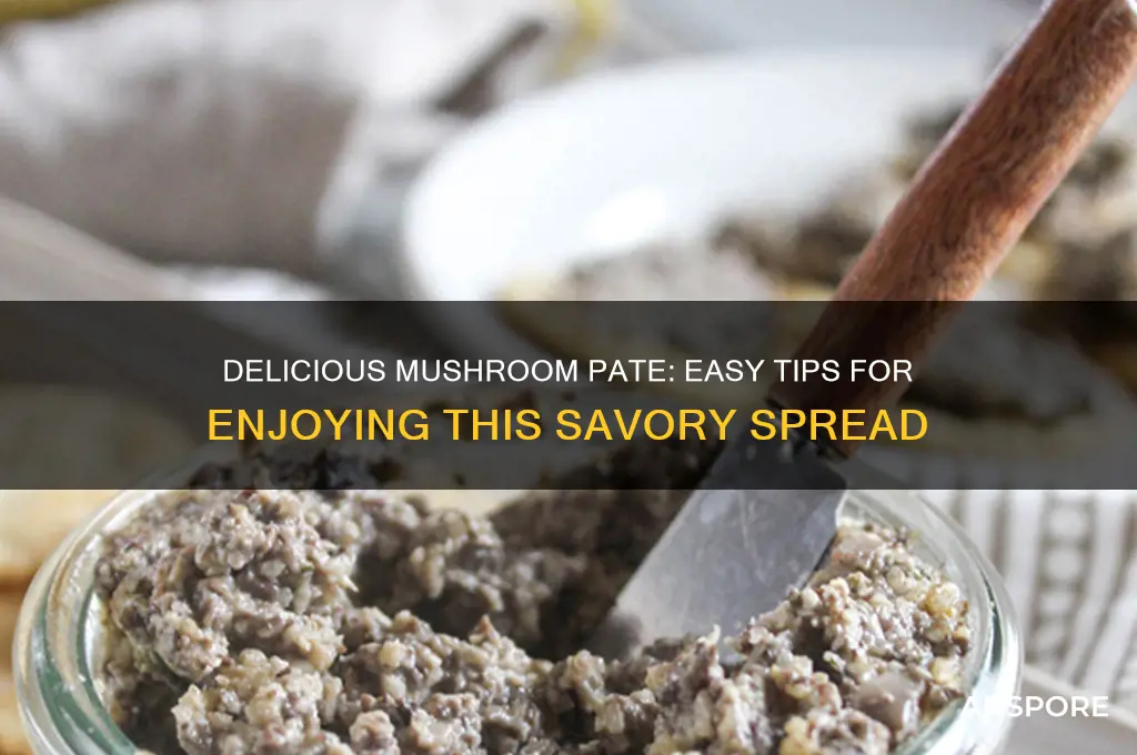 how to eat mushroom pate