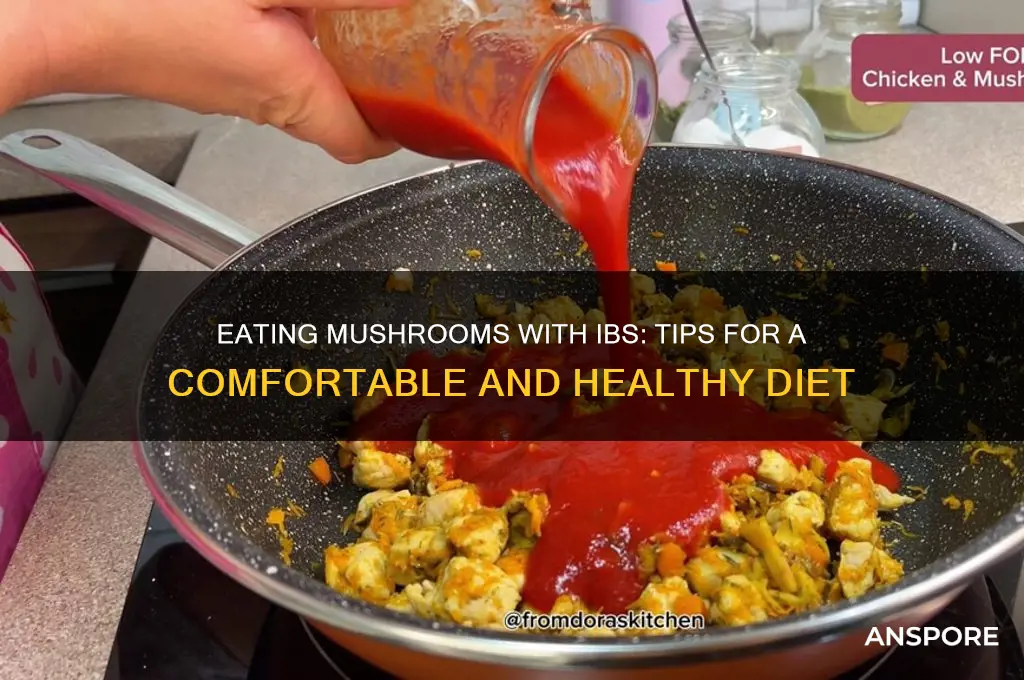 how to eat mushrooms with ibs