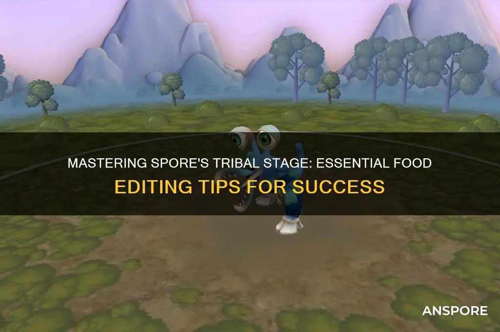how to edit food spore tribal stage