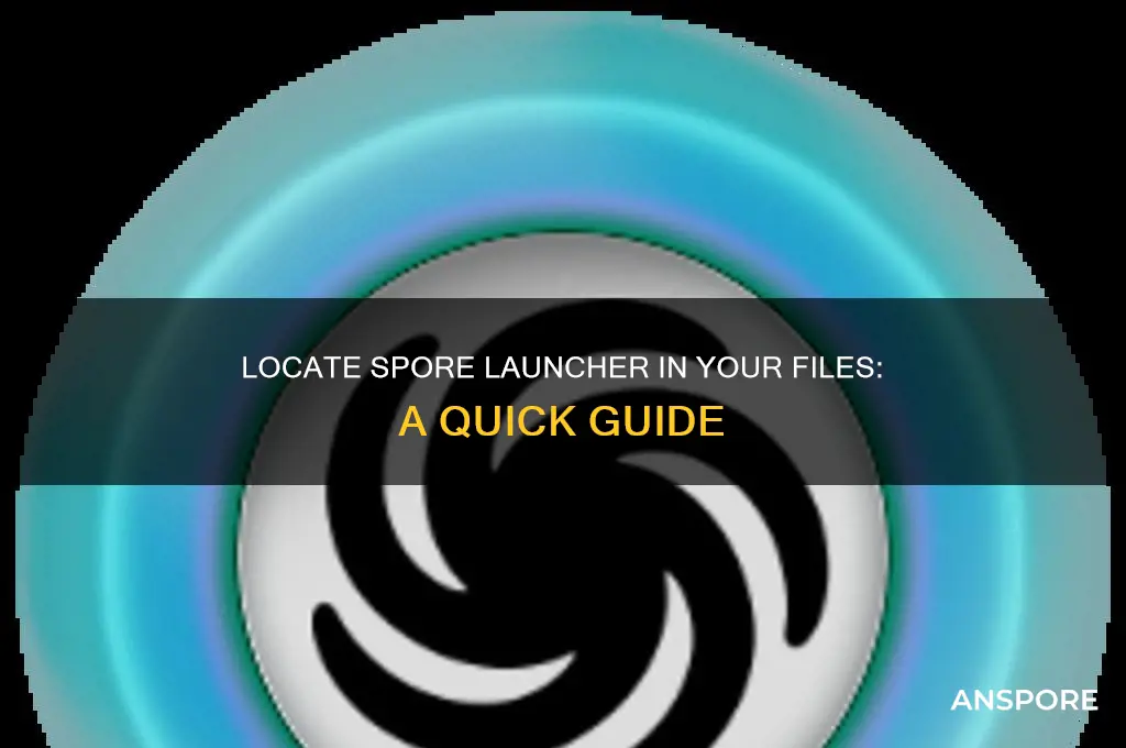 how to find spore launcher in files