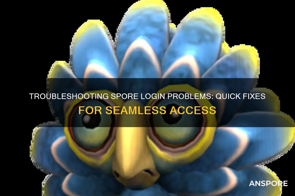 how to fix spore login issues