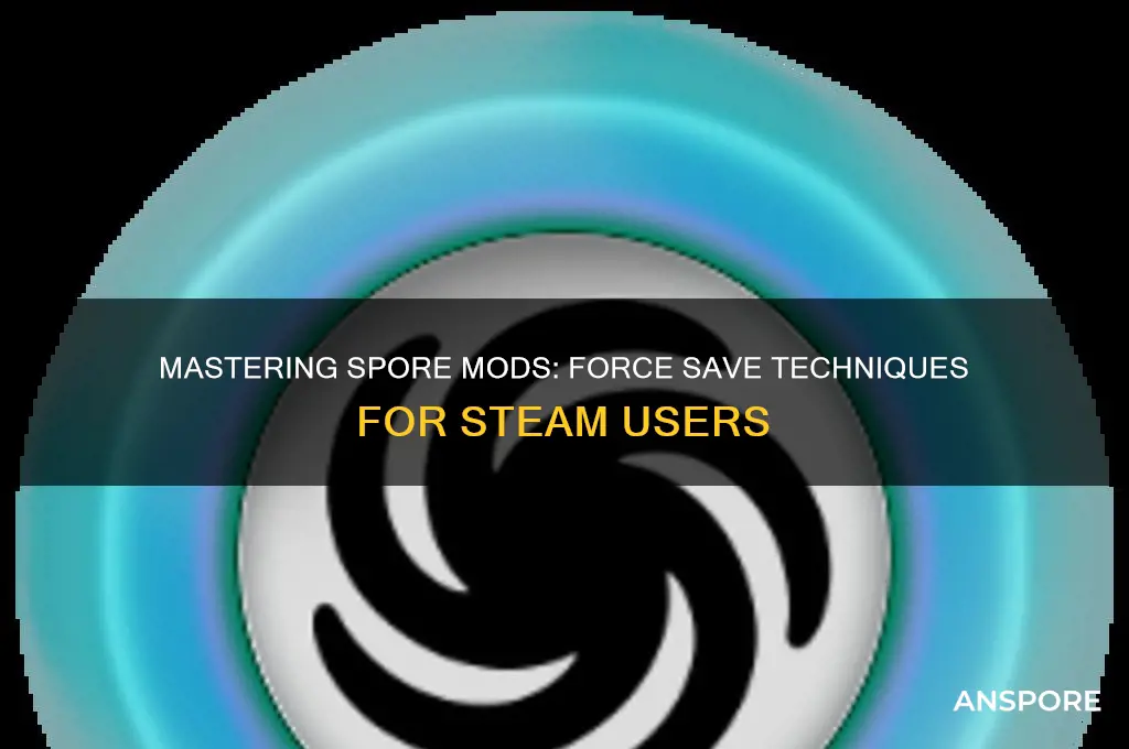how to force save spore mod for steam