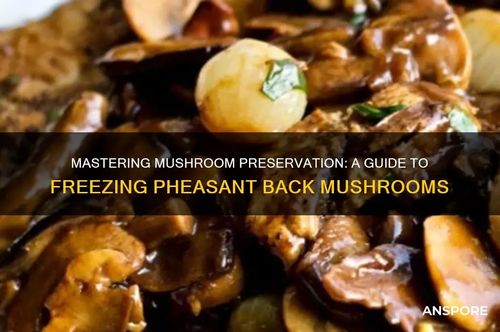 how to freeze pheasant back mushrooms
