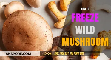 Freezing Wild Mushrooms: A Step-by-Step Guide