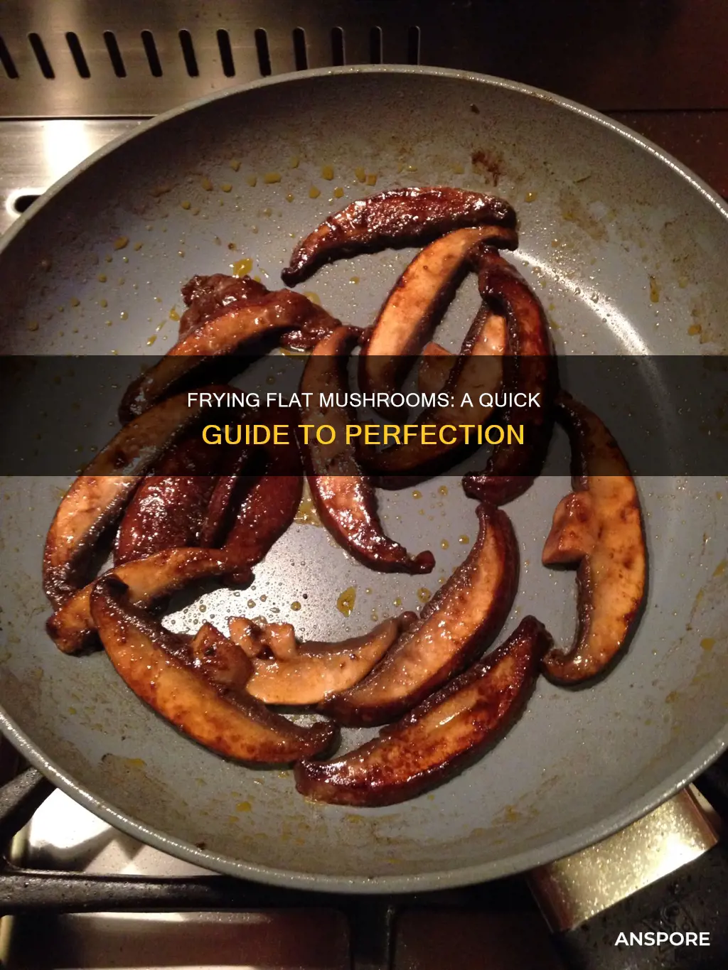 how to fry flat mushrooms