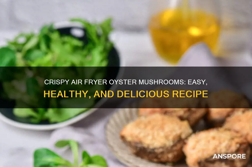 how to fry oyster mushrooms in air fryer