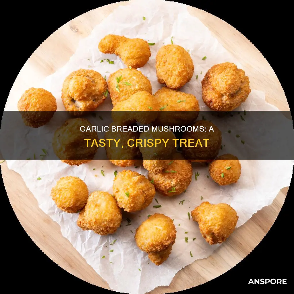 how to garlic breaded mushrooms