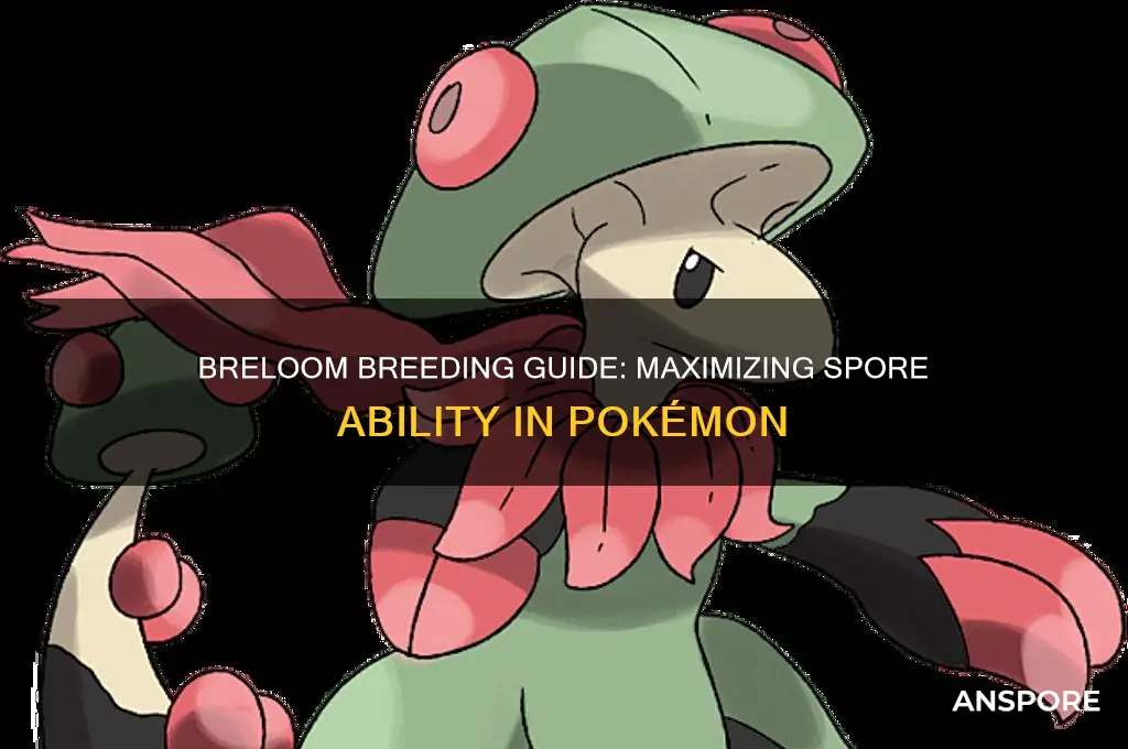 how to get a breloom with spore