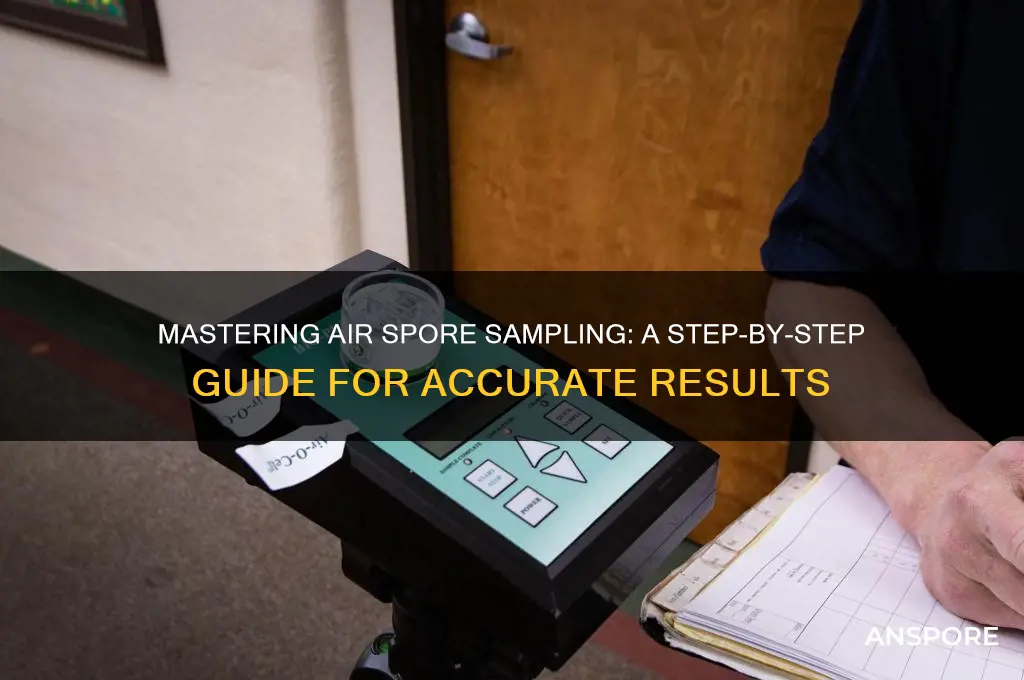 how to get an air spore sample