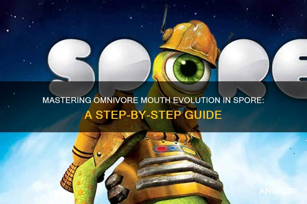 how to get an omnivore mouth in spore