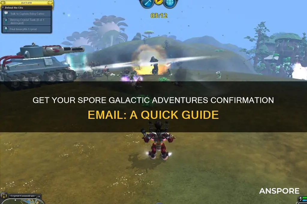 how to get confirmation email for spore galactic acventures