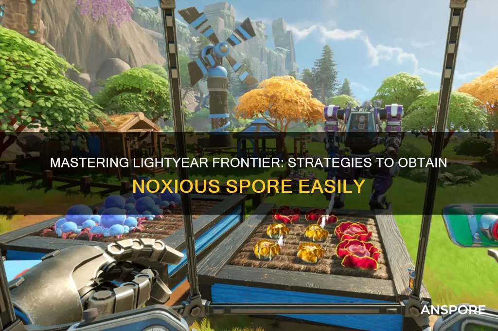 how to get noxious spore in lightyear frontier