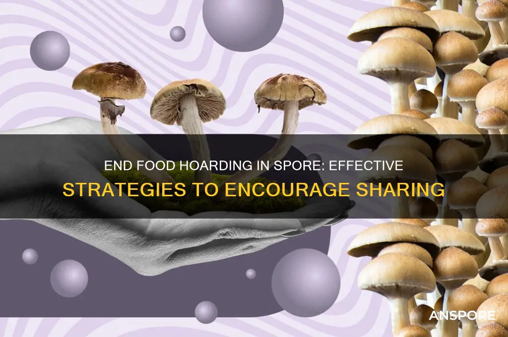 how to get people to stop collecting food in spore