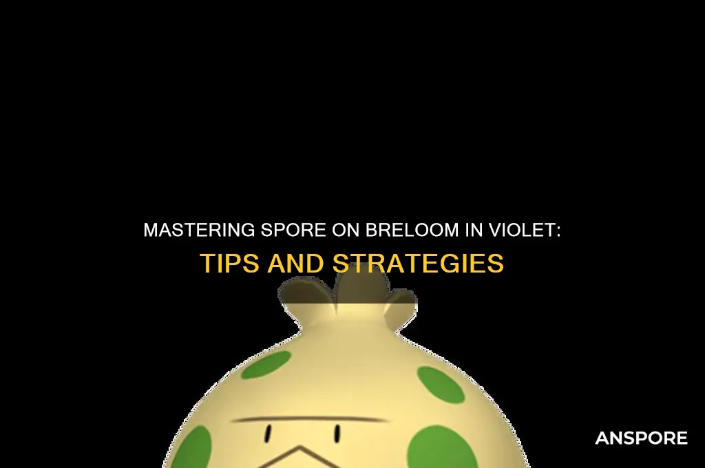 how to get spore on breloom violet