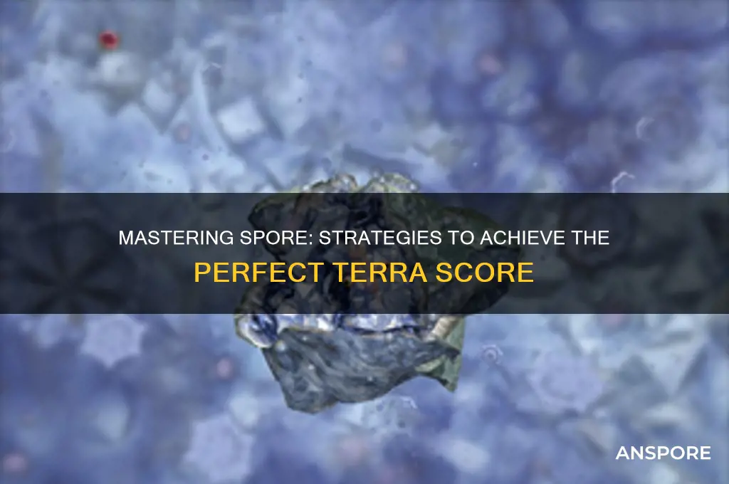 how to get terra score in spore