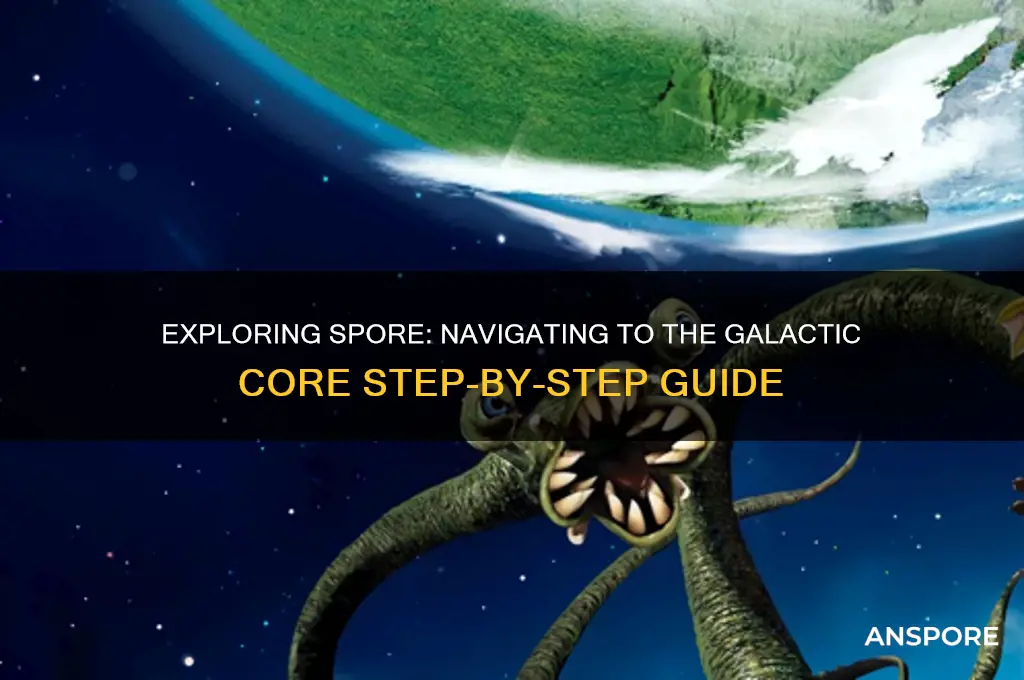 how to get to the galactic core in spore