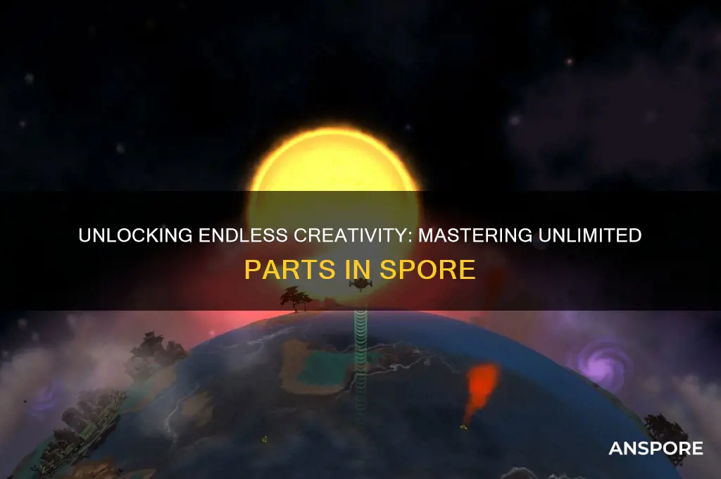 how to get unlimited parts in spore