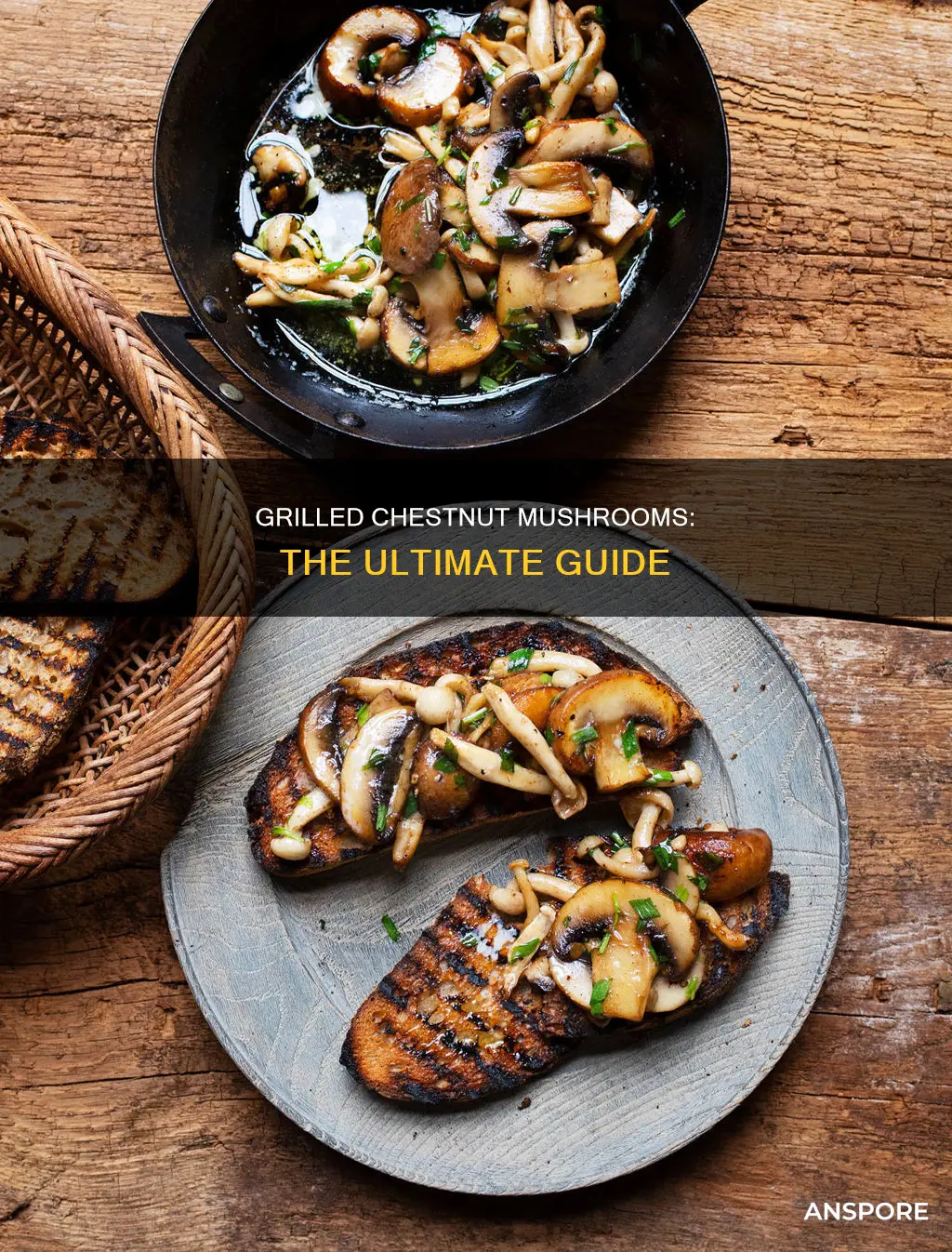 how to grill chestnut mushrooms