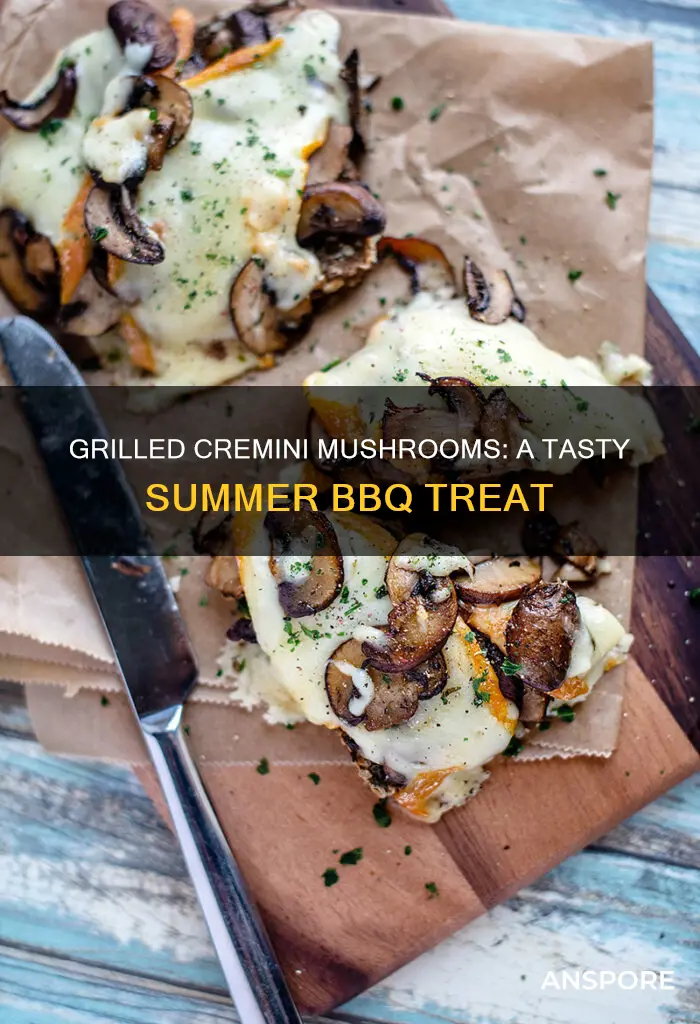 how to grill cremini mushrooms