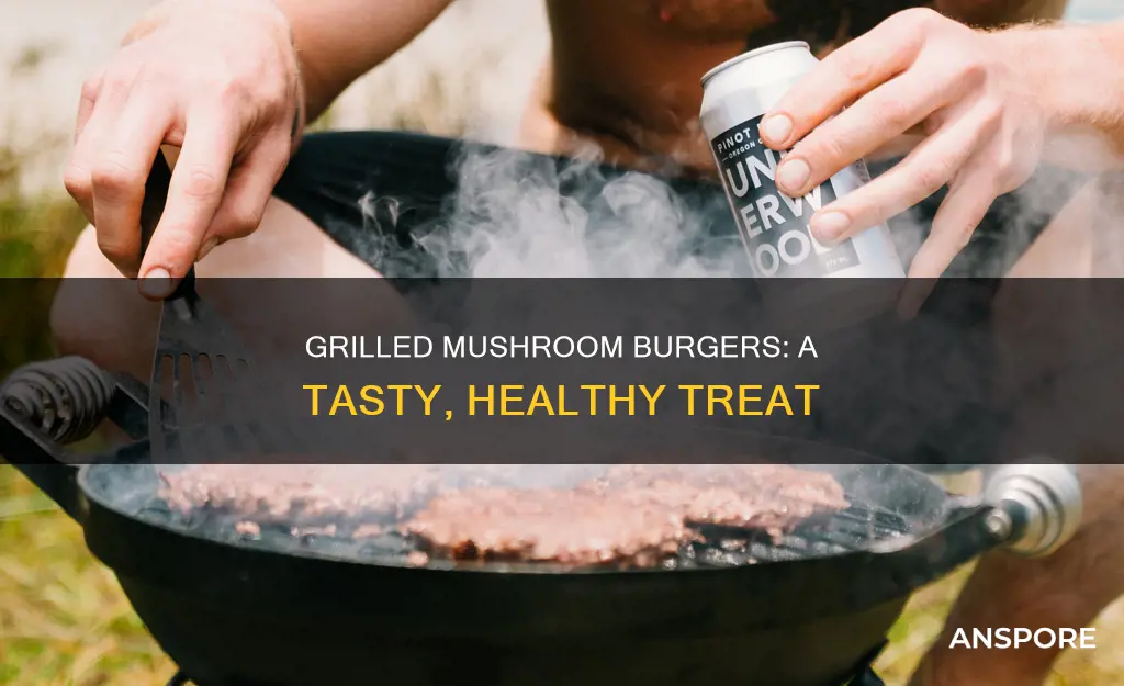 how to grill mushroom burgers