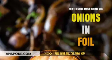 Mastering Foil-Wrapped Grilled Mushrooms and Onions: A Simple Guide