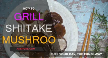 Grilled Shiitake Mushrooms: A Tasty, Healthy Treat