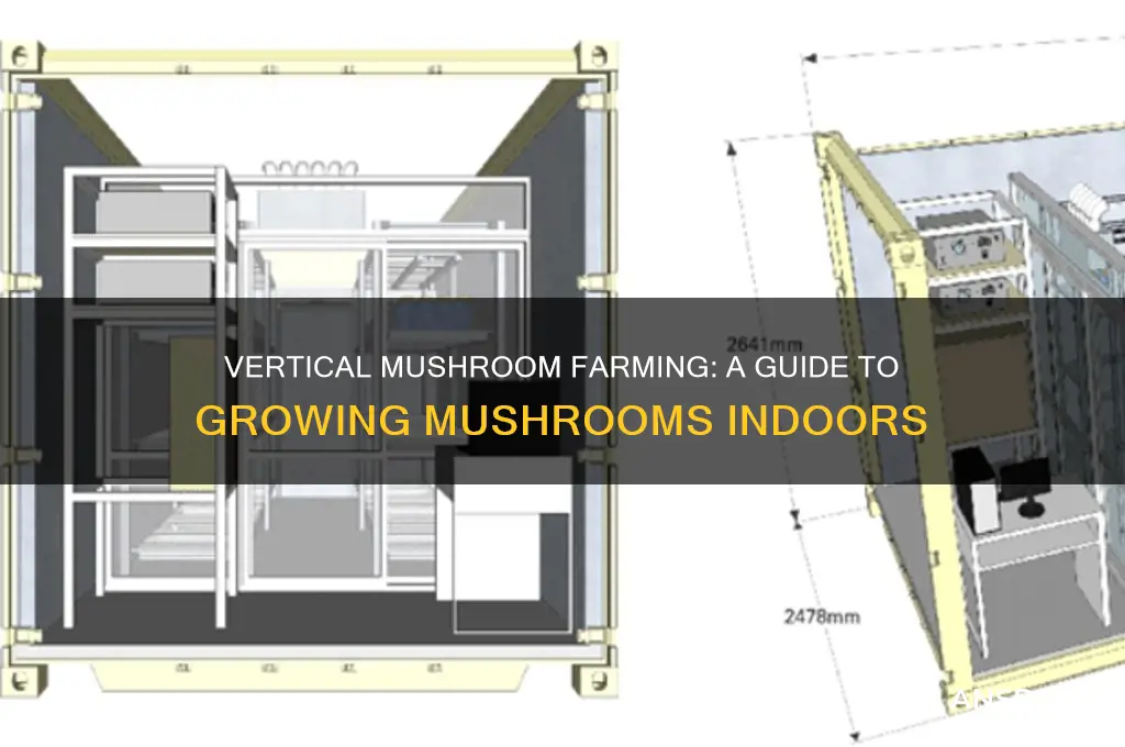 how to grow mushrooms indoors vertically