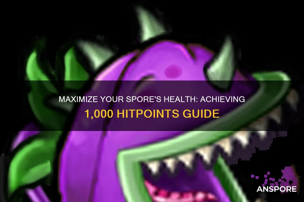how to have 1 000 hitpoints spore