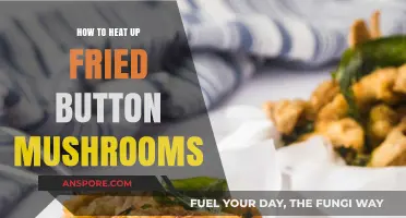 Revive Crispy Fried Button Mushrooms: Quick Heating Tips for Perfect Texture