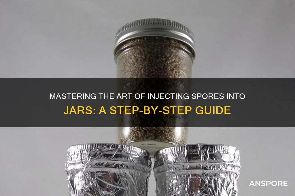 how to inject spores into jars