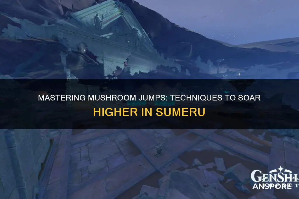 how to jump higher on sumeru mushrooms