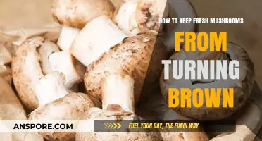 Prevent Mushroom Browning: Simple Tips for Keeping Mushrooms Fresh