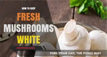 Preserve Mushroom Whiteness: Simple Tips for Fresh, Bright Fungi