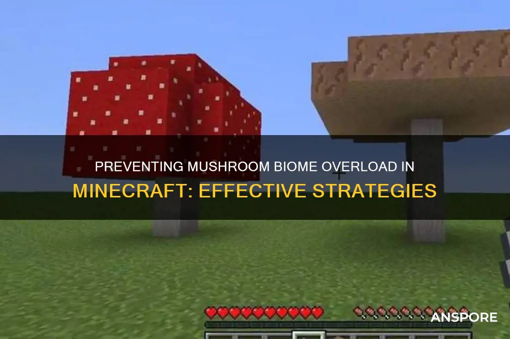 how to keep tons of mushroom biomes from spawning mc