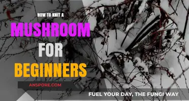 Beginner's Guide to Knitting Adorable Mushrooms: Easy Step-by-Step Tutorial