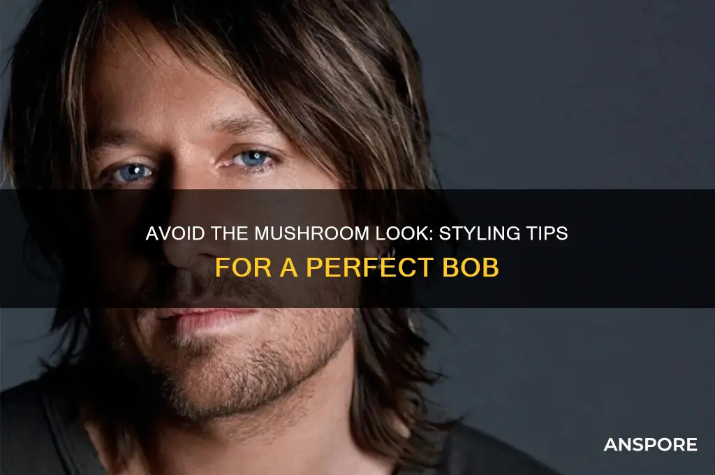 how to make a bob not look like a mushroom