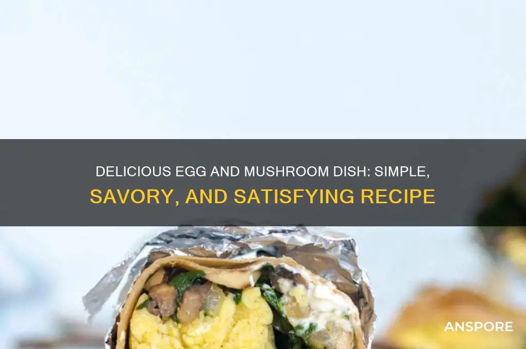 how to make a dish with only eggs and mushrooms