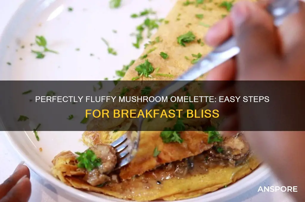 how to make a fluffy mushroom omelette