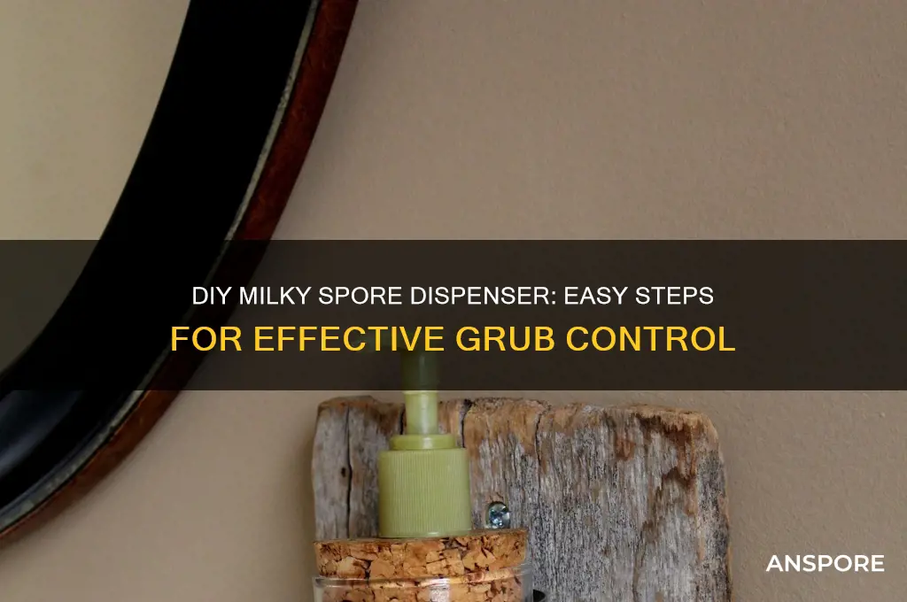 how to make a milky spore dispenser