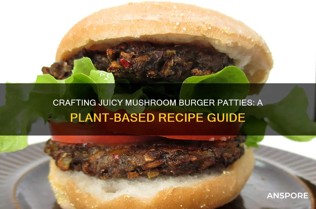 how to make a mushroom burger patty