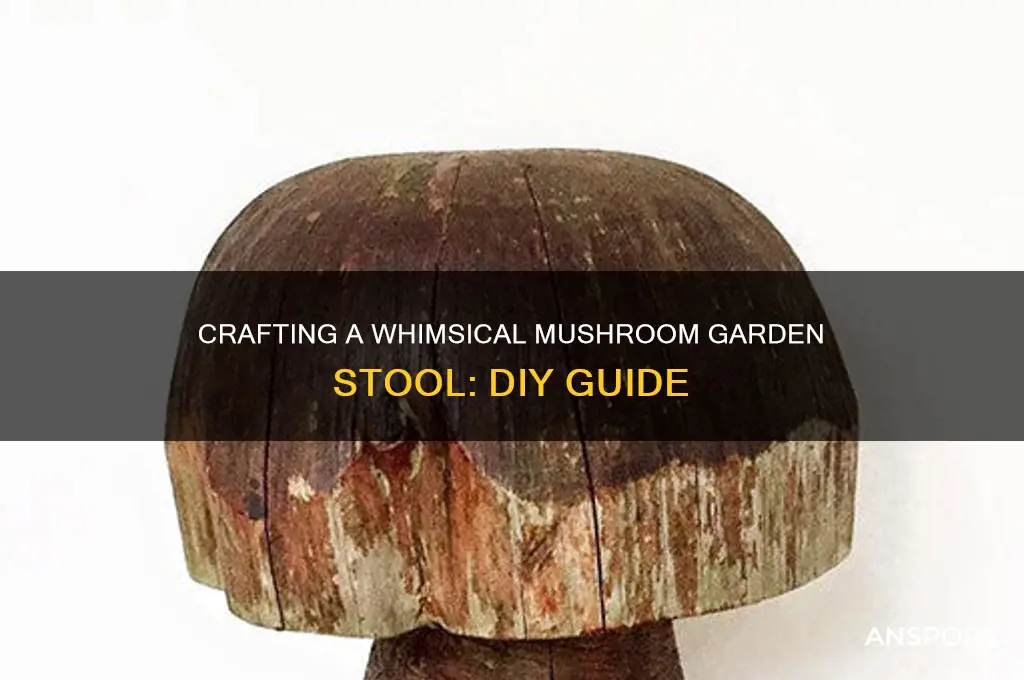 how to make a mushroom garden stool