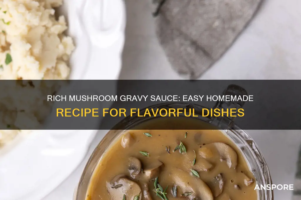 how to make a mushroom gravy sauce