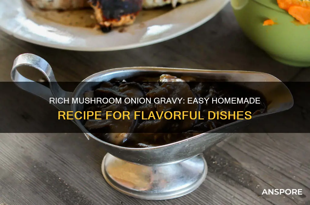 how to make a mushroom onion gravy