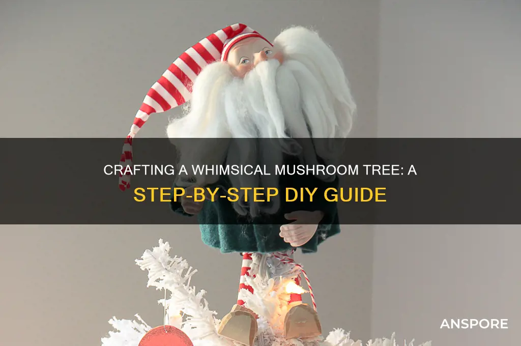 how to make a mushroom tree