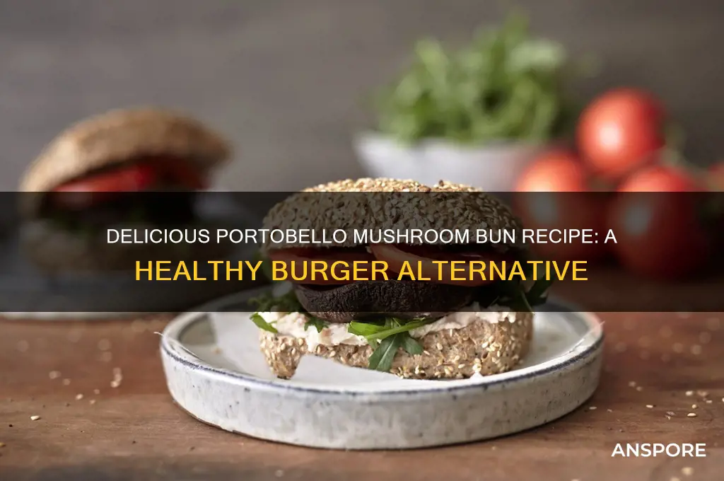 how to make a portobello mushroom bun