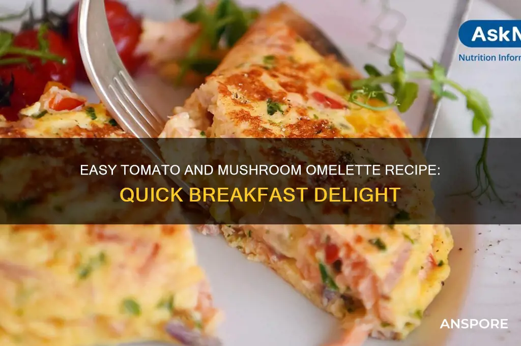 how to make a tomato and mushroom omelette
