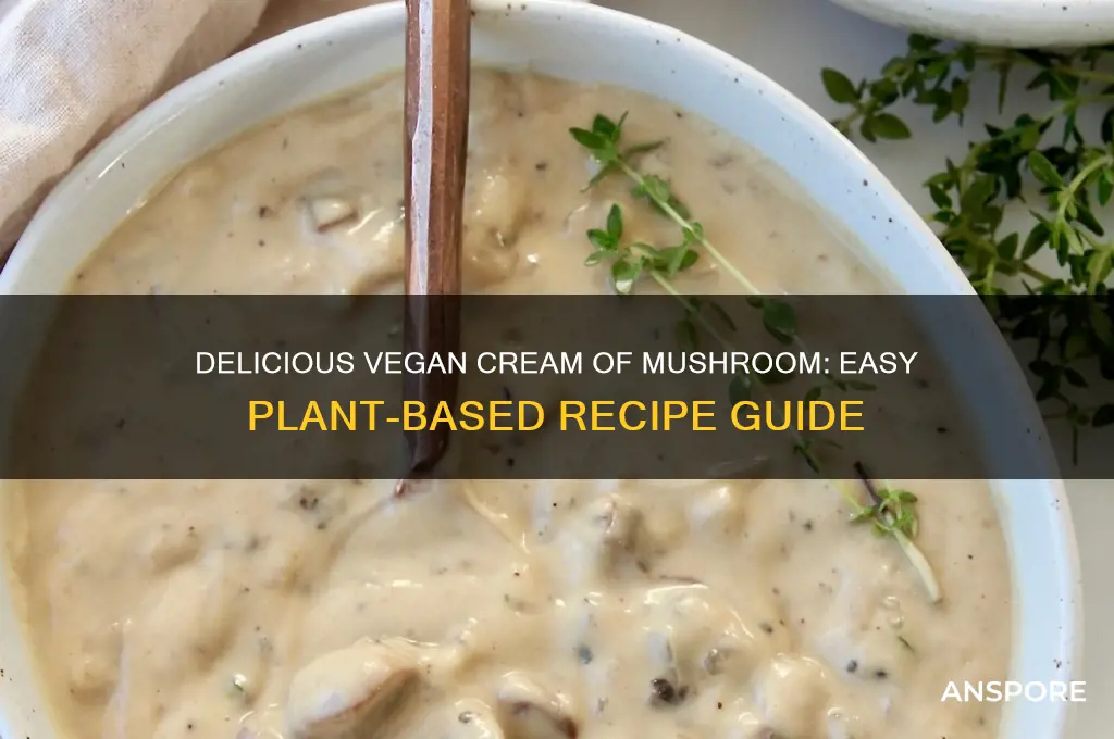 how to make a vegan cream of mushroom