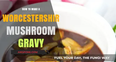 Rich Worcestershire Mushroom Gravy: Easy Recipe for Savory Perfection