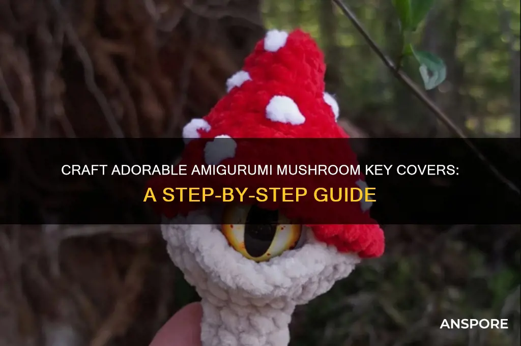 how to make amigurumi mushroom key cover