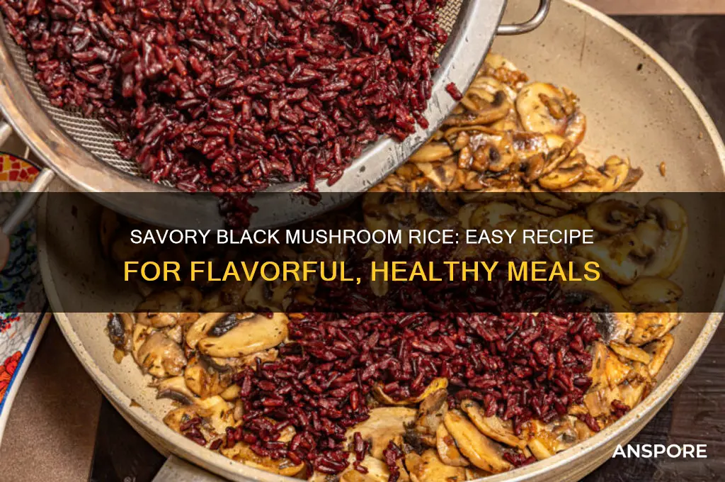 how to make black mushroom rice